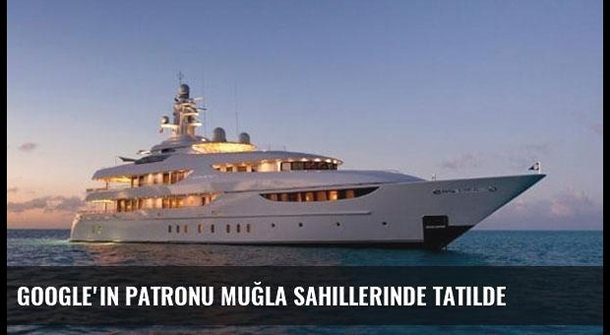 Google`ın patronu Muğla sahillerinde tatilde
